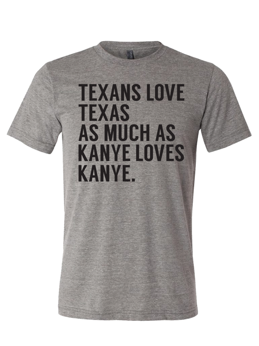 TEXANS LOVE TEXAS